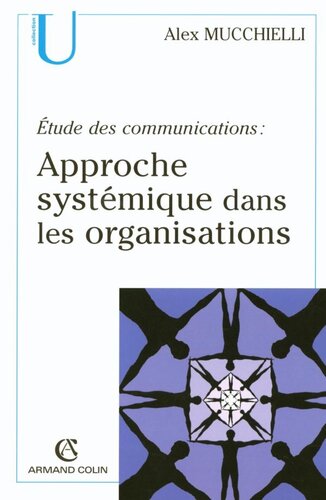 Étude des communications : approche systémique dans les organisations
