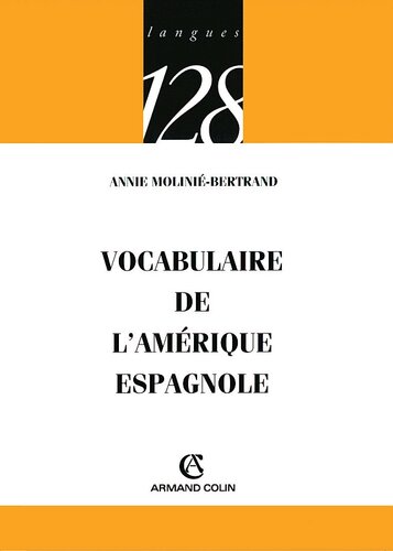Vocabulaire de l'Amérique espagnole
