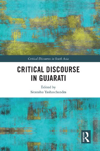 Critical Discourse in Gujarati (Critical Discourses in South Asia)