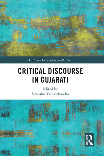 Critical Discourse in Gujarati (Critical Discourses in South Asia)