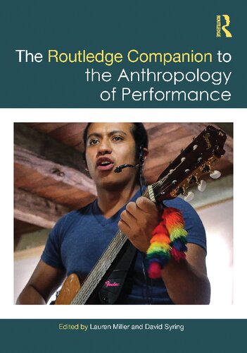 The Routledge Companion to the Anthropology of Performance (Routledge Companions)