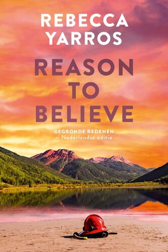 Reason to believe (Gegronde redenen)