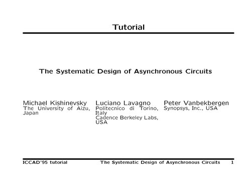 The Systematic Design of Asynchronous Circuits