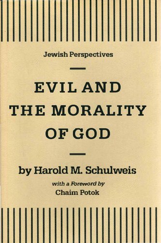 Evil and the Morality of God (Jewish Perspectives)