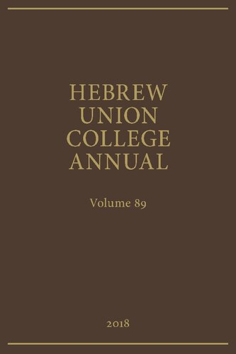 Hebrew Union College Annual Volume 89 (2018)