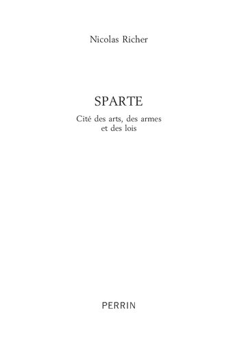 Sparte: Cité des arts, des armes et des lois