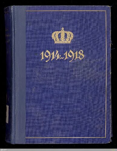 Das 1. Badische Leib-Grenadier-Regiment Nr. 109 im Weltkrieg 1914 - 1918