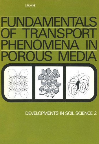 Fundamentals of Transport Phenomena in Porous Media