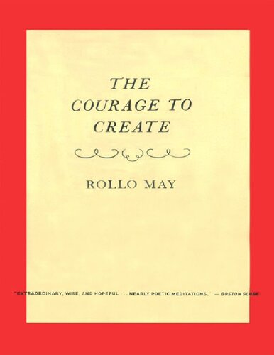 The Courage To Create