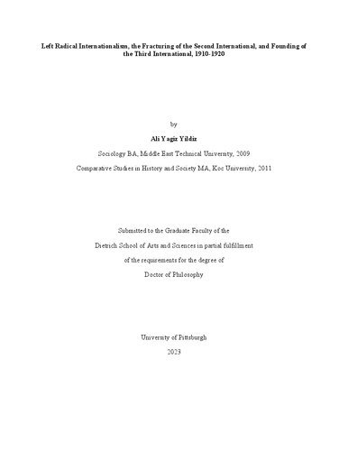 Left Radical Internationalism, the Fracturing of the Second International, and Founding of the Third International, 1910-1920