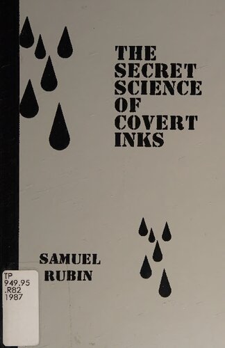 The Secret Science of Covert Inks