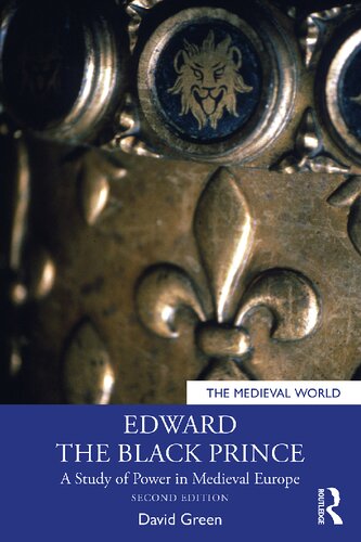 Edward the Black Prince (The Medieval World)