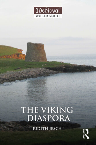 The Viking Diaspora (The Medieval World)