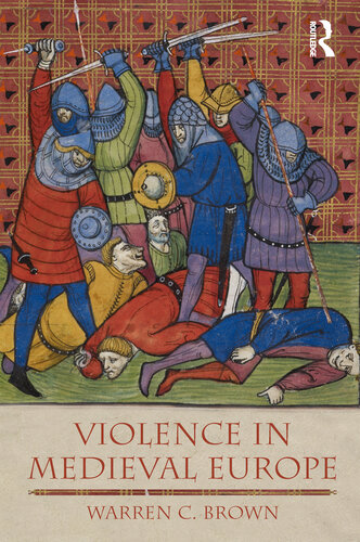 Violence in Medieval Europe (The Medieval World)