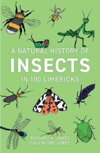 A Natural History of Insects in 100 Limericks