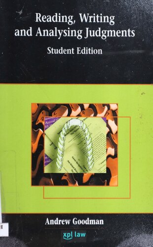 Reading, Writing And Analysing Judgments