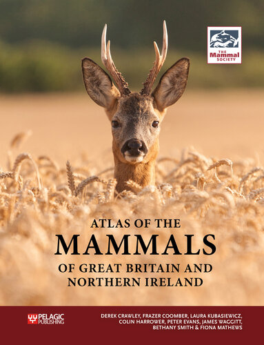 Atlas of the Mammals of Great Britain and Northern Ireland