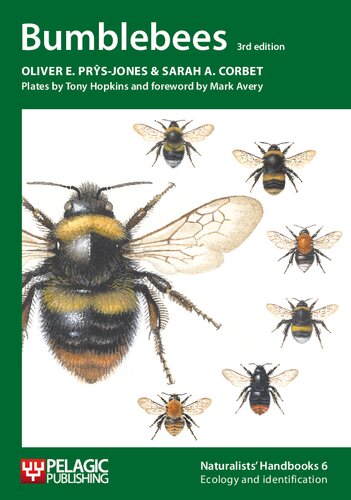 Bumblebees (Vol. 6) (Naturalists' Handbooks, Vol. 6)