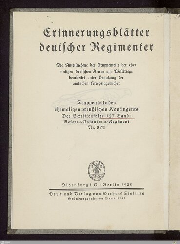 Das Res.-Infanterie-Regiment Nr. 272 im Weltkriege