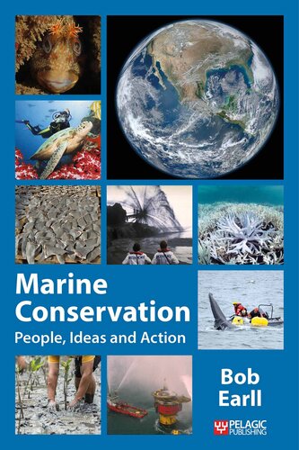 Marine Conservation: People, Ideas and Action (Perspectives in Conservation Biology)