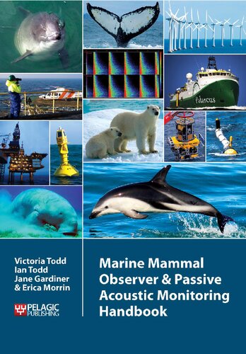 Marine Mammal Observer and Passive Acoustic Monitoring Handbook (Conservation Handbooks)