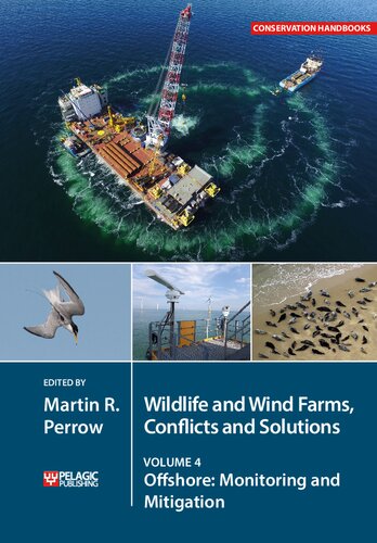 Wildlife Wind Farms Conflicts and Solutions (Volume 4) (Conservation Handbooks)