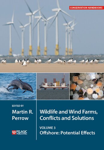 Wildlife and Wind Farms - Conflicts and Solutions: Offshore: Potential Effects (Volume 3)