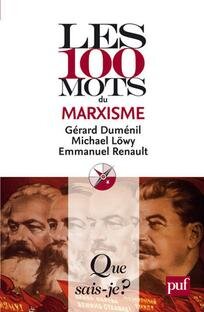 Les 100 mots du marxisme