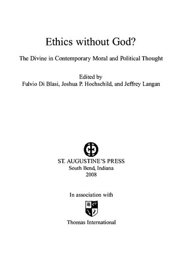 Ethics without God - Divine in Contemporary Moral and Political Thought