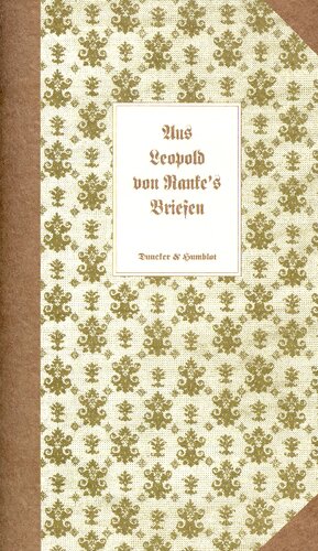 Aus den Briefen Leopold von Ranke's an seinen Verleger