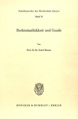Rechtsstaatlichkeit Und Gnade (German Edition)