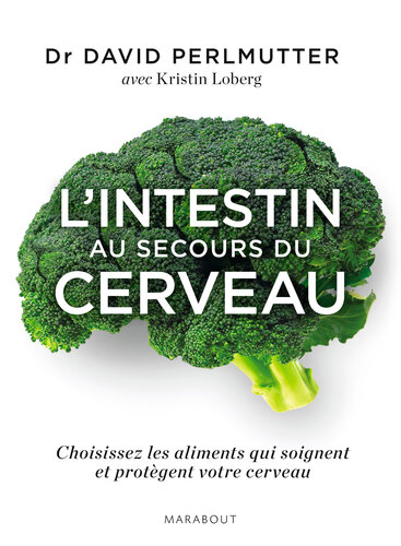 L'intestin au secours du cerveau