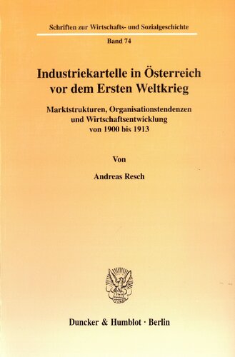 Industriekartelle in Österreich vor dem Ersten Weltkrieg