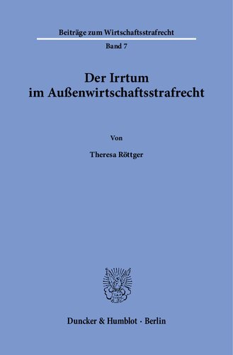 Der Irrtum im Außenwirtschaftsstrafrecht.