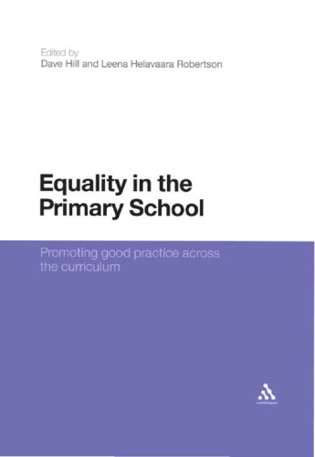 Equality in the Primary School: Promoting Good Practice Across the Curriculum