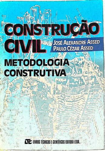 Construção civil: metodologia construtiva