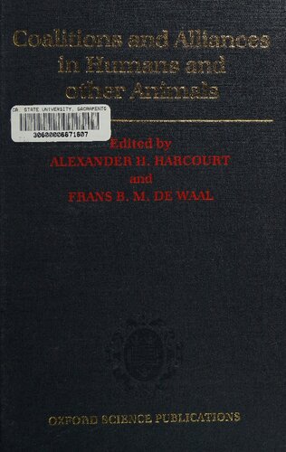 Coalitions and Alliances in Humans and Other Animals (Oxford Science Publications)