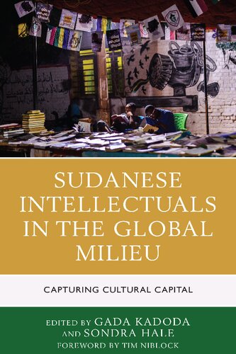 Sudanese Intellectuals in the Global Milieu: Capturing Cultural Capital