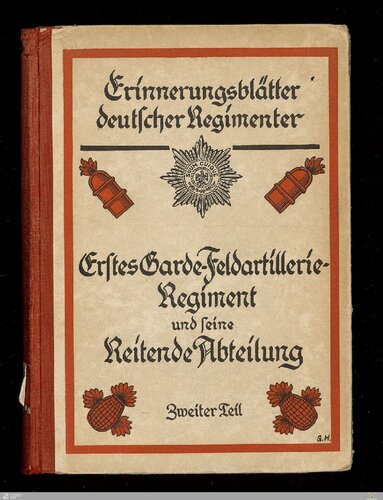 Erstes Garde-Feldartillerie-Regiment und seine Reitende Abteilung