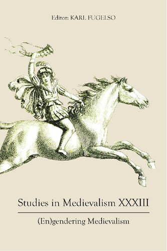Studies in Medievalism XXXIII: (En)gendering Medievalism (Studies in Medievalism, 33)