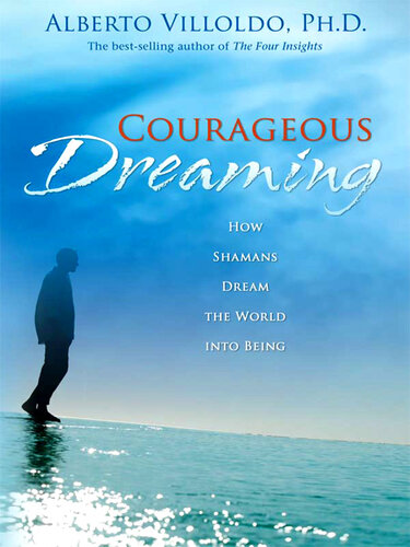 Courageous Dreaming