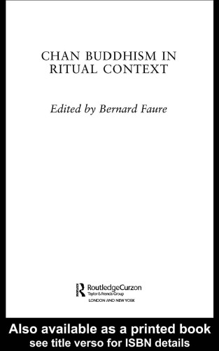 Chan Buddhism in Ritual Contexts (Routledgecurzon Studies in Asian Religion)