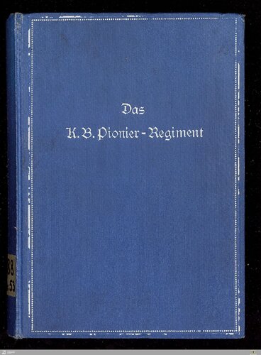 Das K. B. Pionier-Regiment