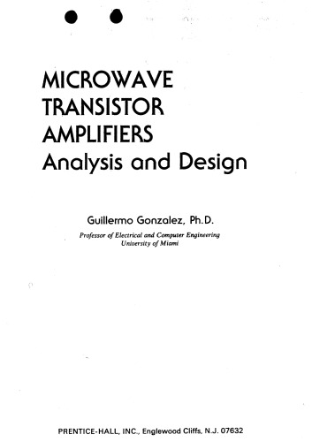 Microwave Transistor Amplifiers: Analysis and Design