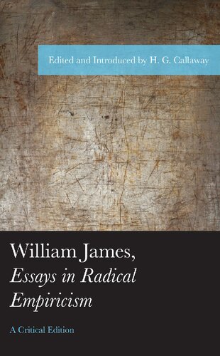 William James, Essays in Radical Empiricism (American Philosophy Series)