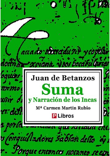 Suma y narración de los incas [1551]