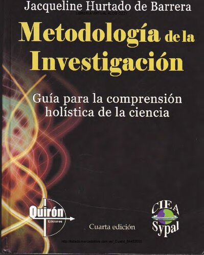 Metodología de la investigación Guía para la comprensión holística de la ciencia