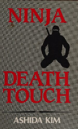 Ninja Death Touch 2nd Edition