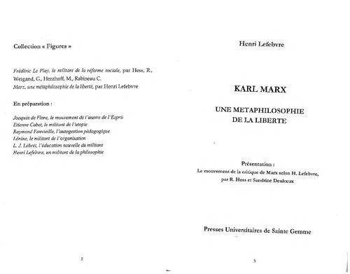 Karl Marx : metaphilosophie de la liberté
