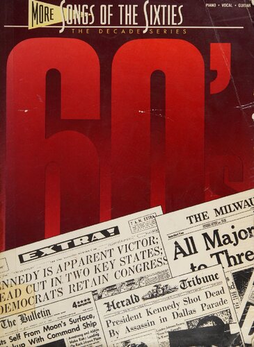 More Songs of the Sixties: Piano, Vocal, Guitar.